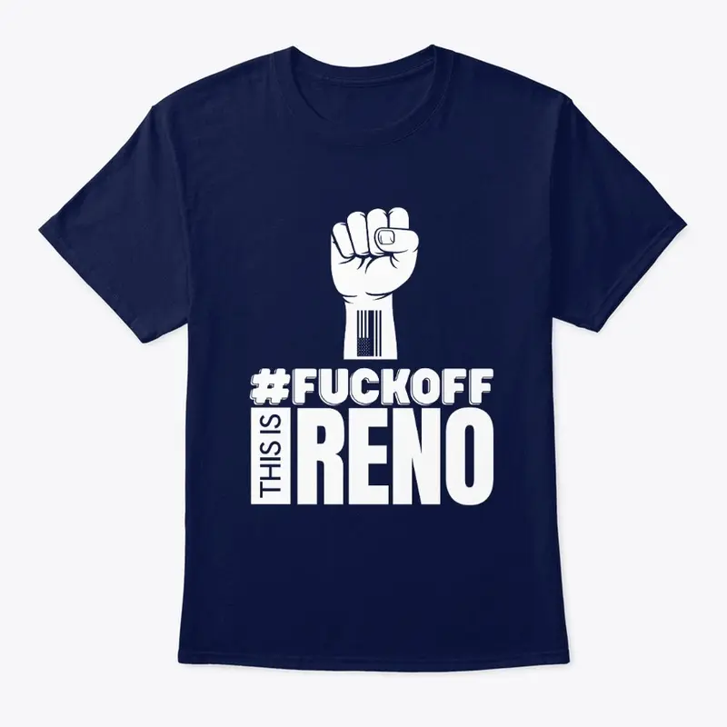 F Off This Is Reno